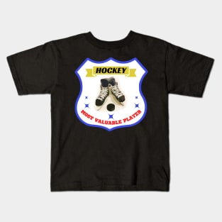 most valuable player hockey Kids T-Shirt